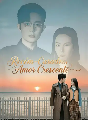 Recém Casados Amor Crescente