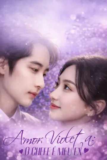 Amor Violeta: O Chefe é Meu Ex