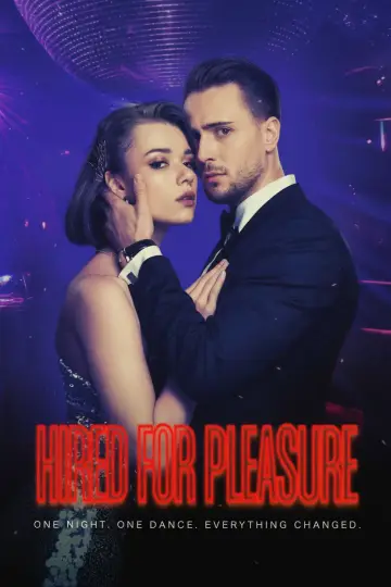 Contratada Por Prazer (Hired For Pleasure) - (Contratada Pelo Prazer)