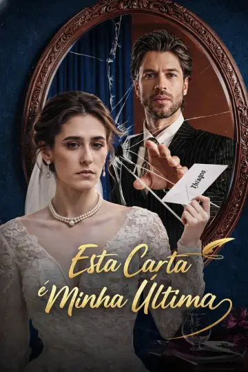 Essa Carta Pra Você É a Minha Última Carta (Está Carta É Minha Última) - (Esta Carta Para Você É a Minha Última)