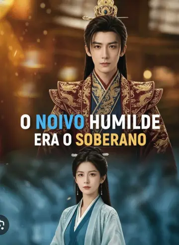 O Noivo Humilde Era o Soberano