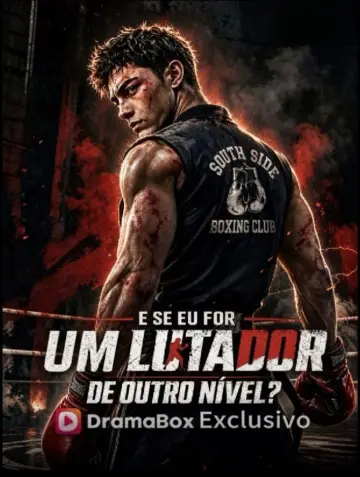 E Se Eu For um Lutador de Outro Nível?