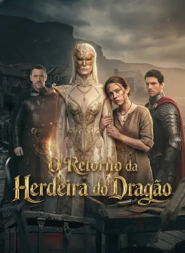 O Retorno Da Herdeira Do Dragão