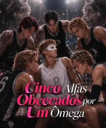 Cinco Alfas Obcecados por Um Ômega