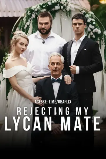 Rejeitando Meu Companheiro Lycan (Parte 1) - (Reject My Lycan Mate)