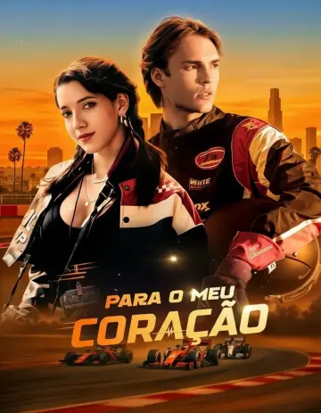 Corrida Para O Meu Coração - (Race to My Heart)