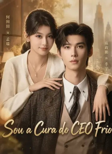 Sou a Cura do CEO Frio