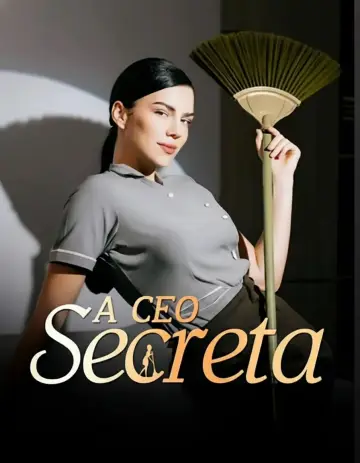 A Ceo Secreta (A Faxineira é a Ceo)
