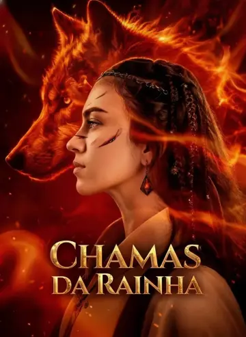 Chamas Da Rainha