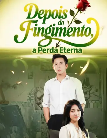 Depois Do Fingimento a Perda Eterna (Perdi Você No Meu Jogo)