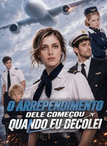 O Arrependimento Dele Começou Quando Eu Decolei