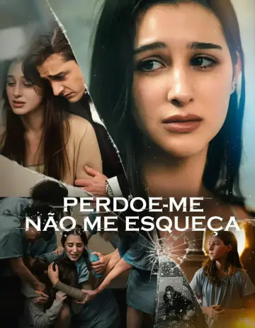 Perdoe-Me Não Me Esqueça (Forgive Me, Forget Me Not)