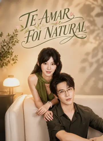 Te Amar Foi Natural