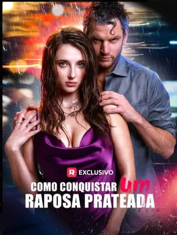 Como Conquistar Uma Raposa Prateada (Como Domar Uma Raposa Prateada) - (How to Tame a Silver Fox)