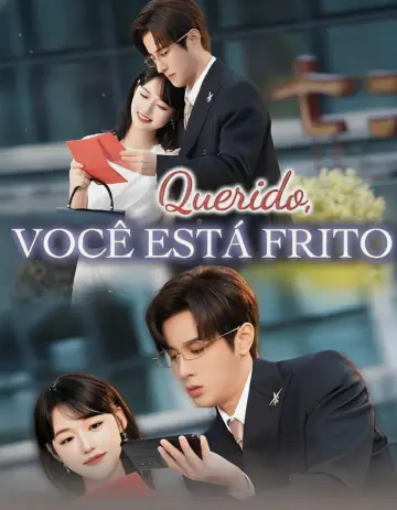 Querido Você Está Frito
