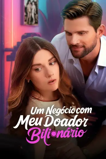 Um Negócio com Meu Doador Bilionário