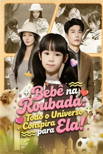 Bebê Na Roubada: Todo O Universo Conspira Para Ela!
