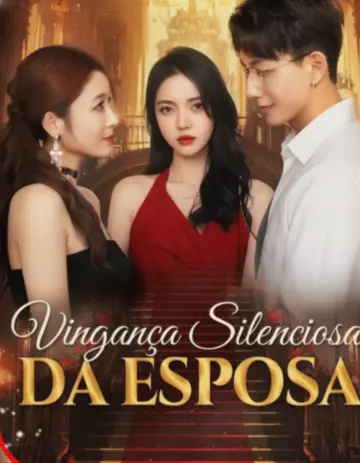 Vingança Silenciosa da Esposa