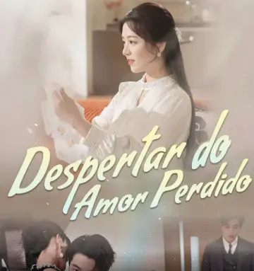 Despertar Do Amor Perdido