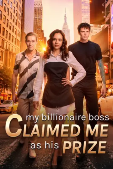 Meu Chefe Bilionário Me Reivindicou Como Seu Prêmio (Meu Chefe Bilionário Me Tomou Como Prêmio)(My Billionaire Boss Claimed Me as His Prize)
