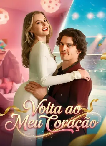 Volta Ao Meu Coração