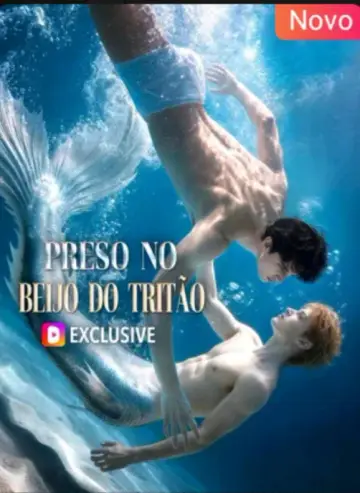 Preso no Beijo do Tritão (The Merman Tames the Mafia Don)