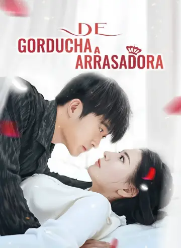 De Gorducha a Arrasadora