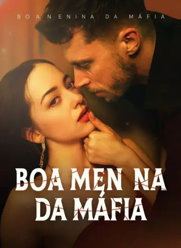 Boa Menina da Máfia - (Mafia's Good Girl)