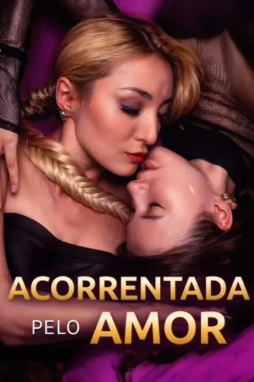 Acorrentada Pelo Amor Dela (Chained by Her Love)