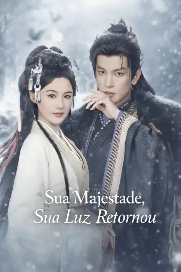 Sua Majestade, Sua Luz Retornou (Where Love Finds Its Way Back ou Your Majesty) (Your White Moonlight Has Returned)