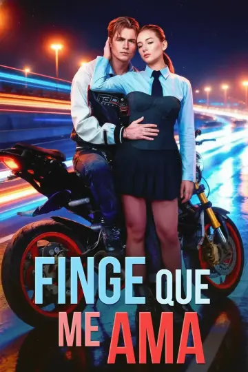 Finge Que Me Ama