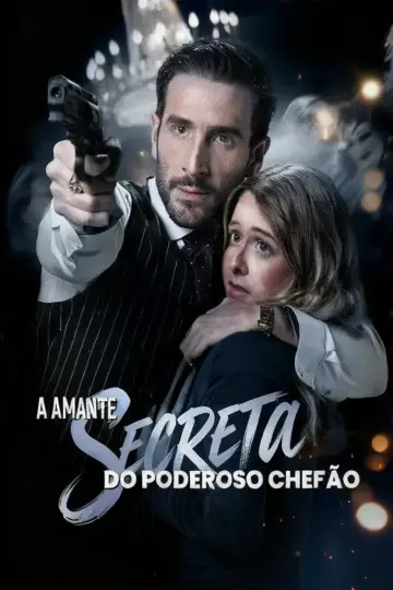 A Amante Secreta Do Poderoso Chefão (The Godfather’s Secret Lover)