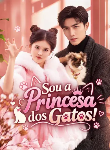 Sou a Princesa dos Gatos!