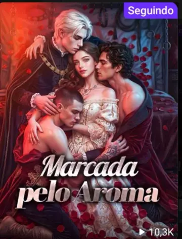 Marcada Pelo Aroma