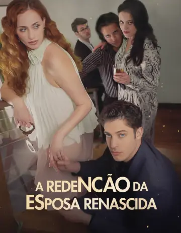 A Redenção da Esposa Renascida