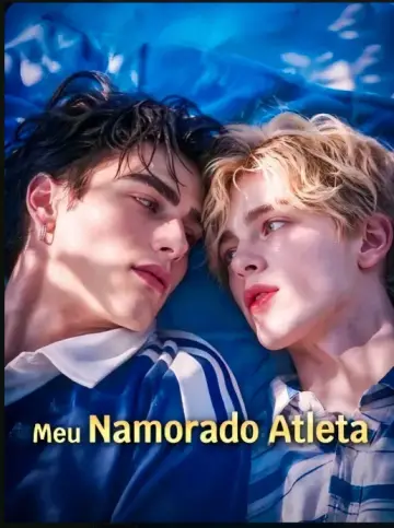 Seu Namorado Atleta, Meu Namorado Atleta