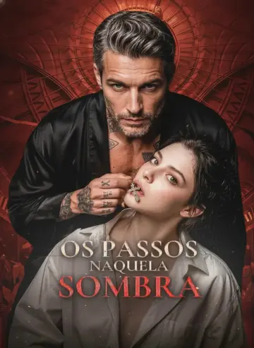 Os Passos Naquela Sombra