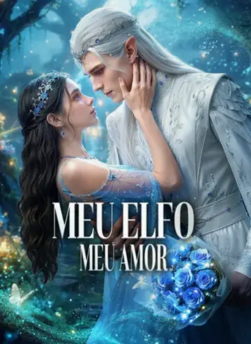 Meu Elfo, Meu Amor (The Elf Prince Is My Baby Daddy)