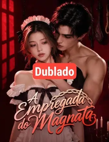 A Empregada do Magnata