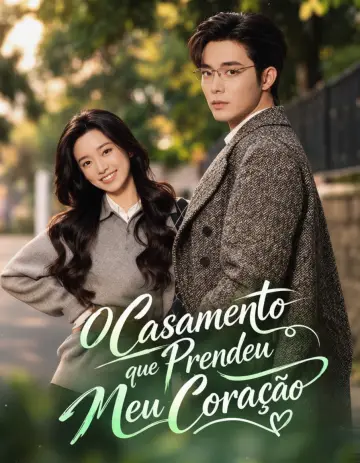 O Casamento que Prendeu Meu Coração